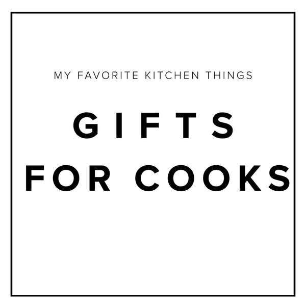 holiday gift guide: gifts for cooks