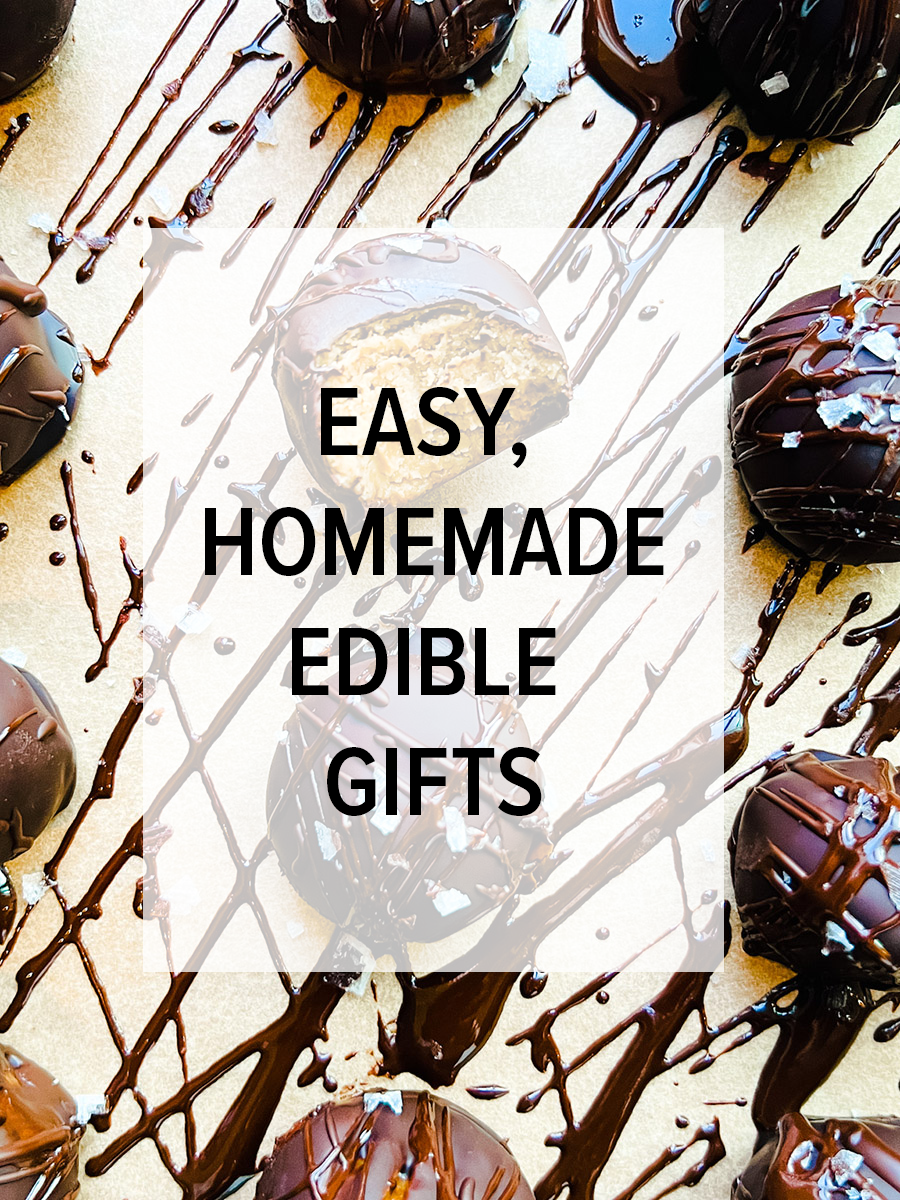 The Best Homemade, Edible Gifts